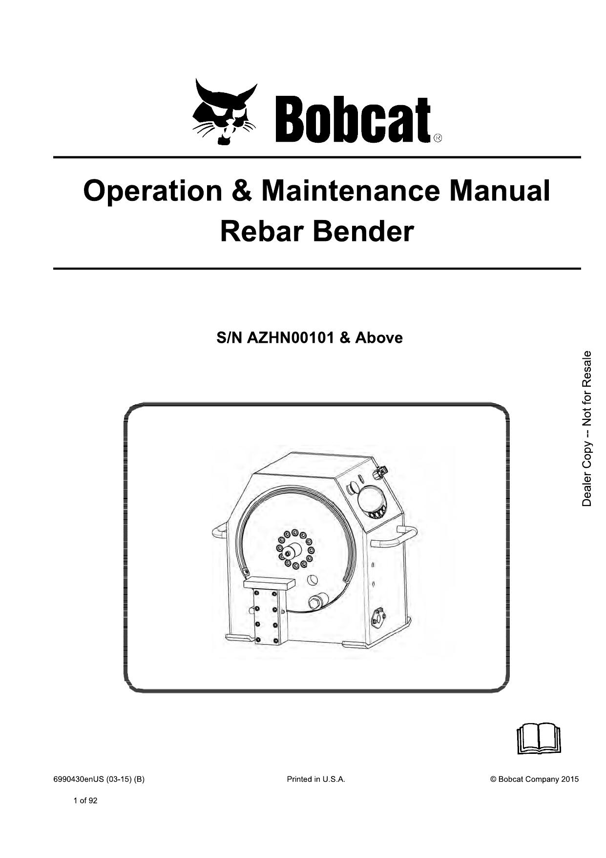 Rebar Bender Attachment Operation & Maintenance Manual Bobcat